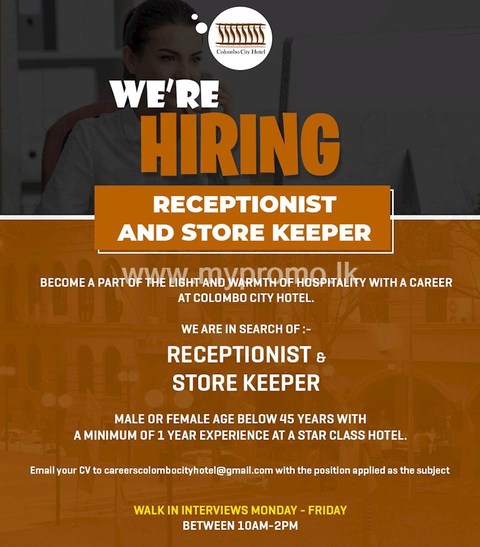 Receptionist and Store Keeper at Colombo City Hotel