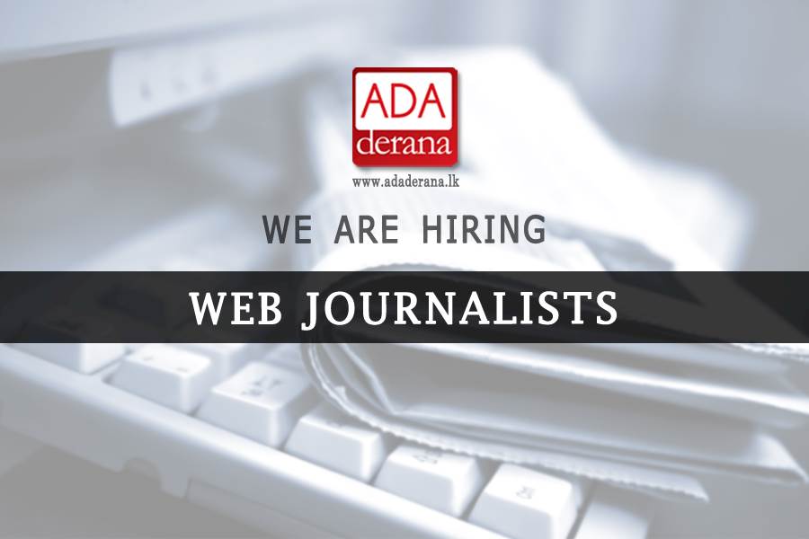 Vacancy for Web Journalists at Ada Derana