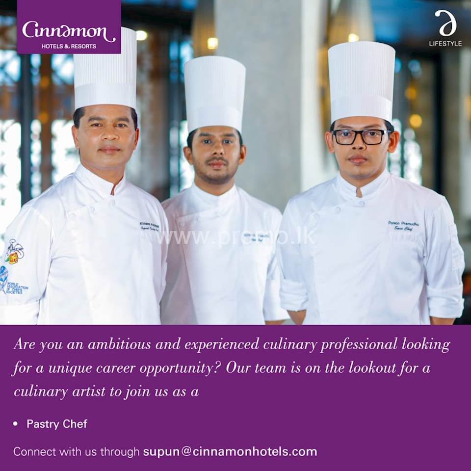 Pastry Chef at Cinnamon Hotels