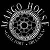 Mango House Boutique Hotel and Restaurant