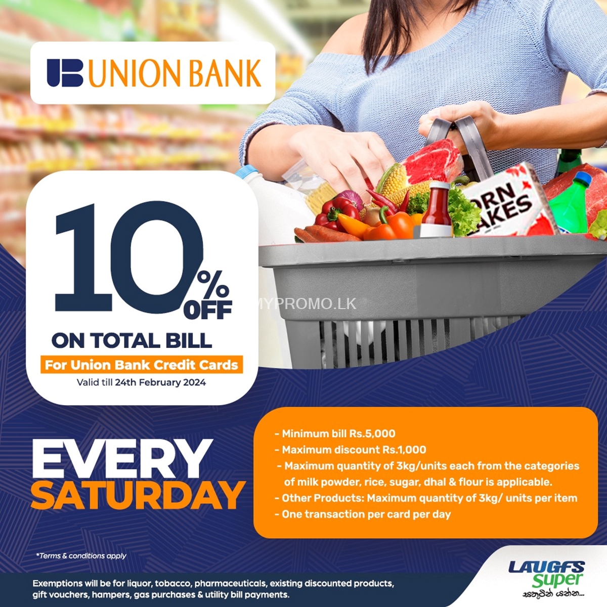10% off on Total Bill for Union Bank Credit Cards at LAUGFS Supermarket