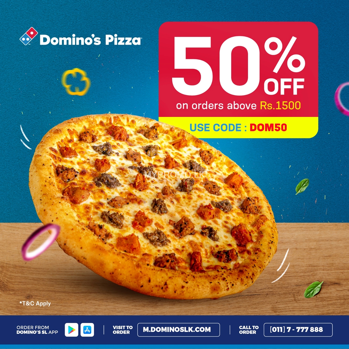 Enjoy 50% off up to Rs 750 for any order above Rs. 1500 at Domino's Pizza 
