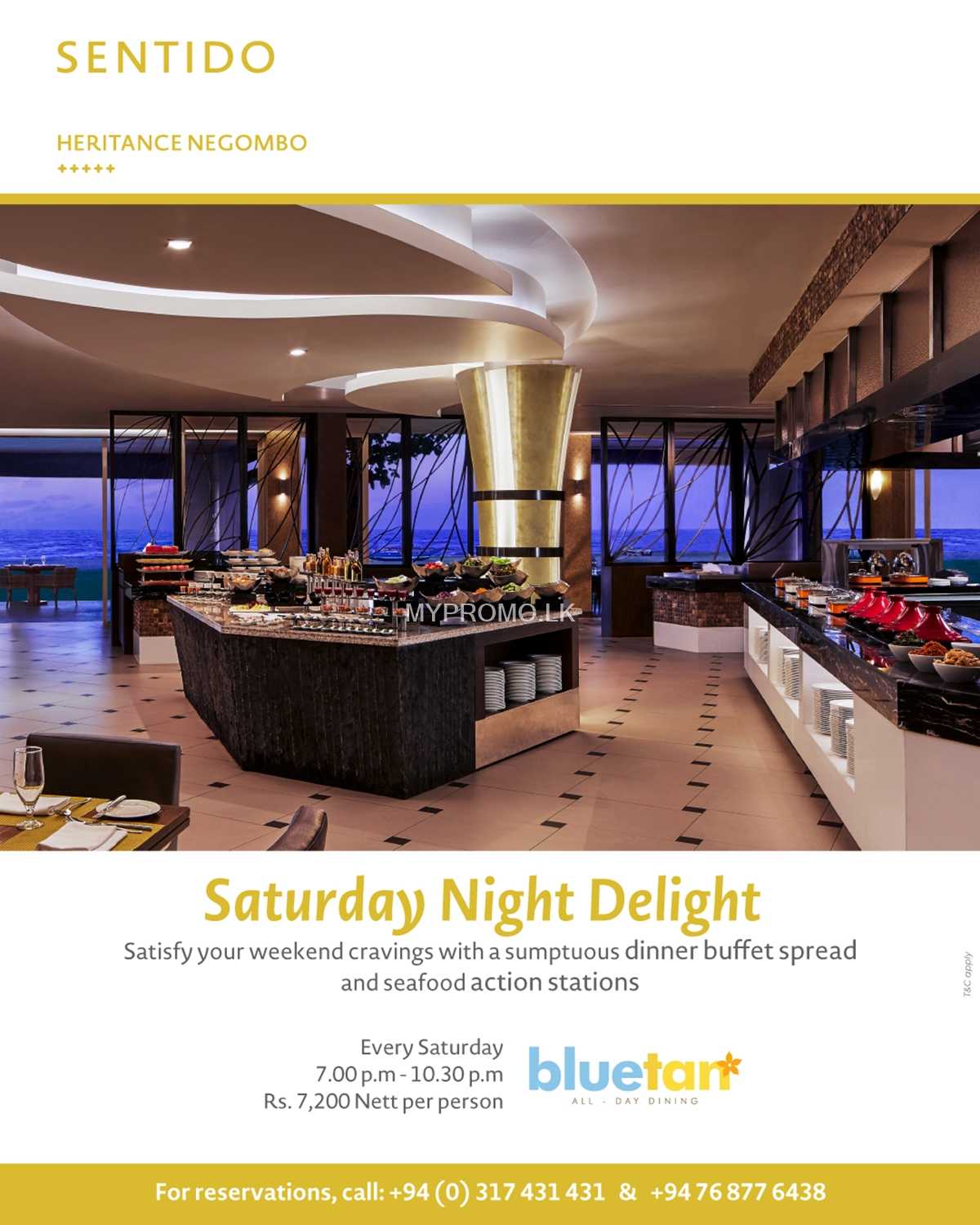 Saturday night Delight at our grand Blue Tan Restaurant