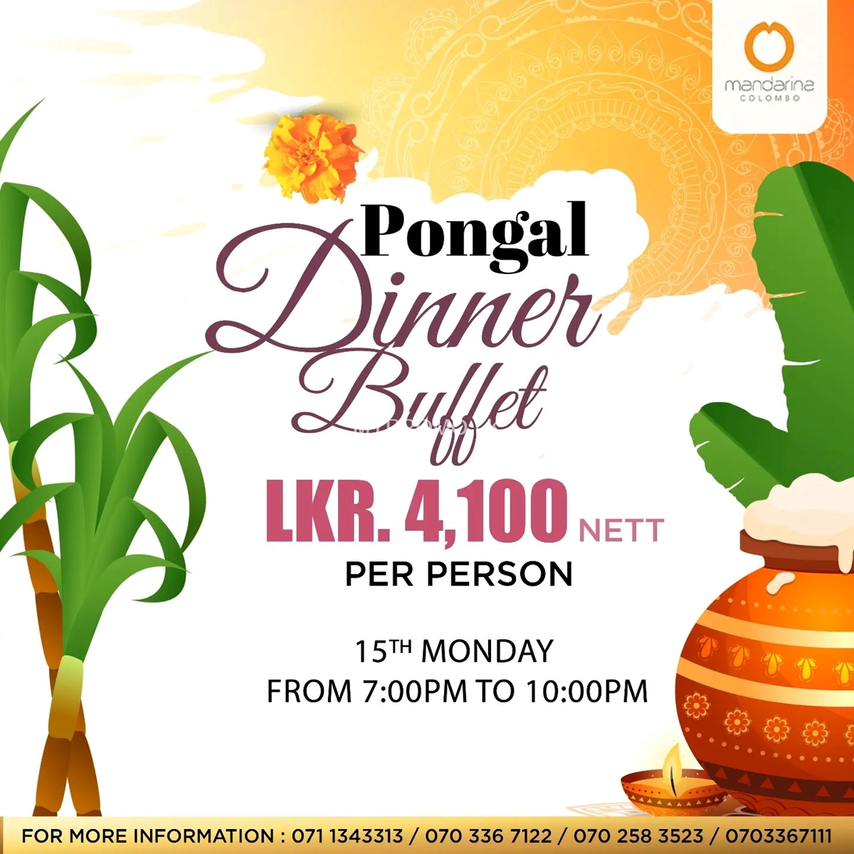 Pongal dinner Buffet at Mandarina Colombo