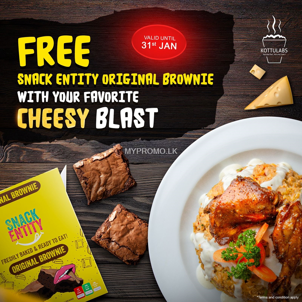 Get a free snack entity original brownie with every Cheesy Blast from Kottulabs 
