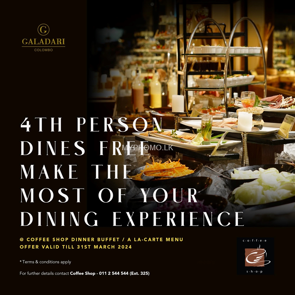 4th Person Dines Free at Galadari Hotel