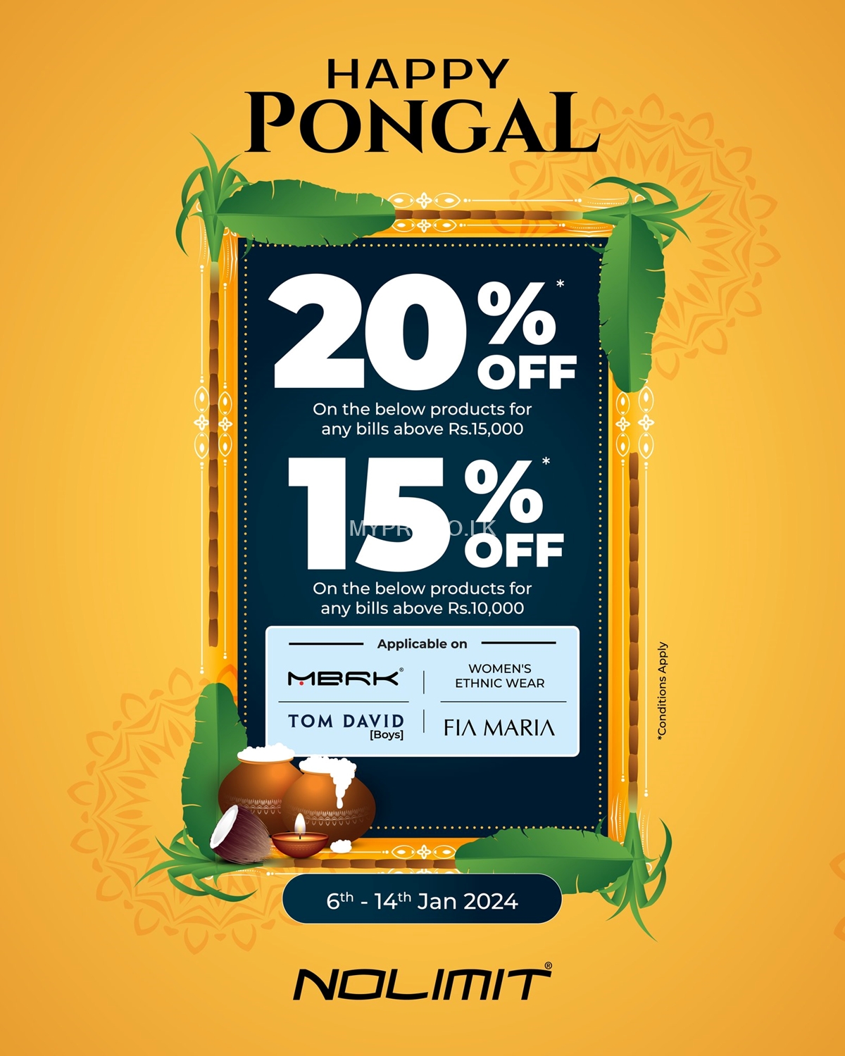 Get up to 20% Off at NOLIMIT for this Thai Pongal