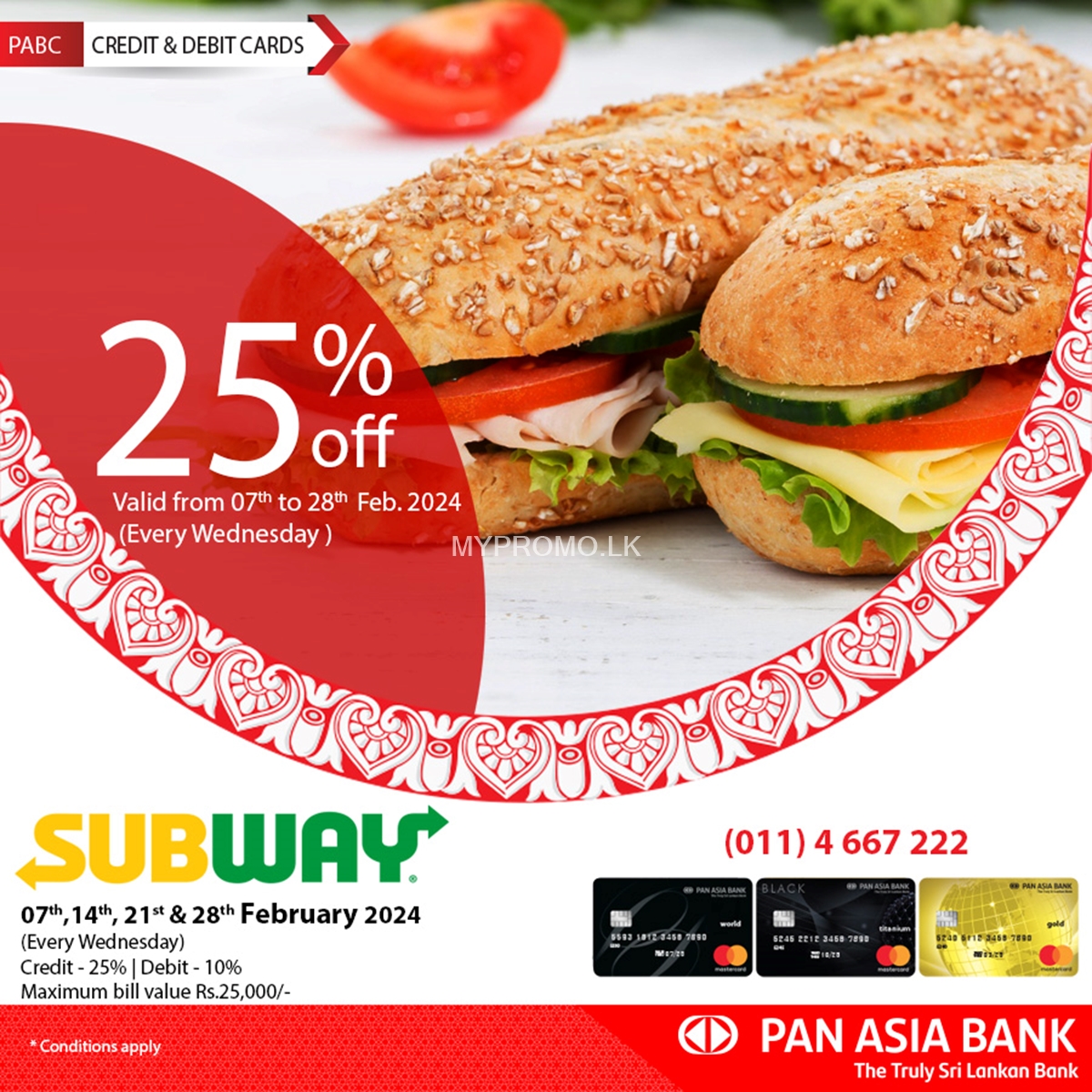 Get up to 25% off for pan Asia Bank Cards at Subway Sri Lanka