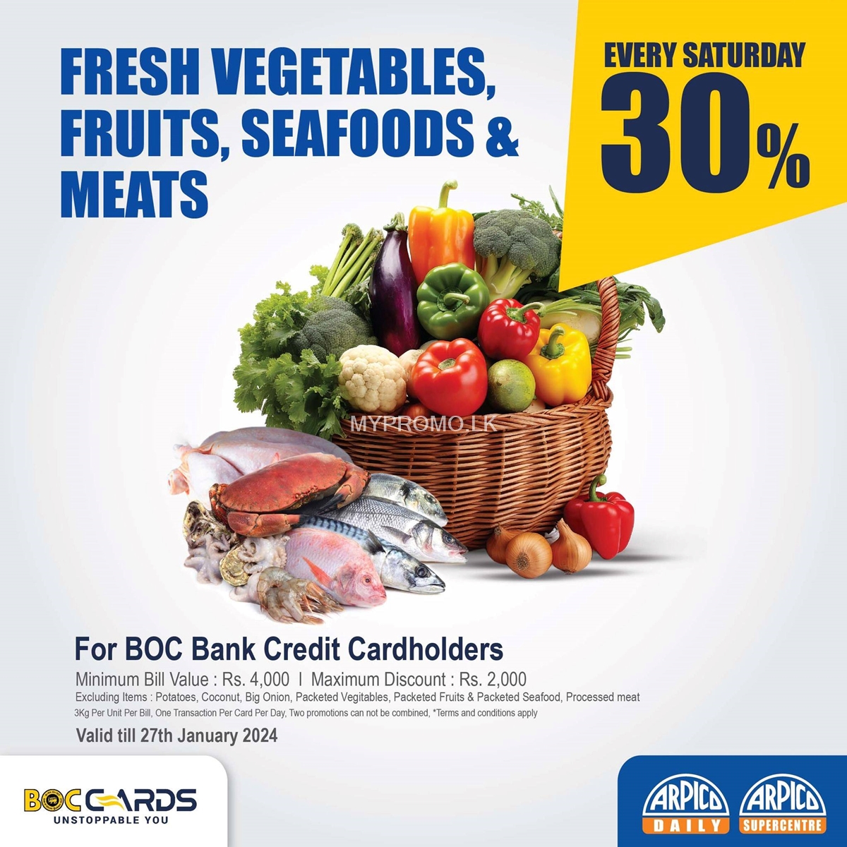 Enjoy 30% savings on fruits, vegetables, seafood & Meats at Arpico Super Centre with BOC Bank Credit Cards