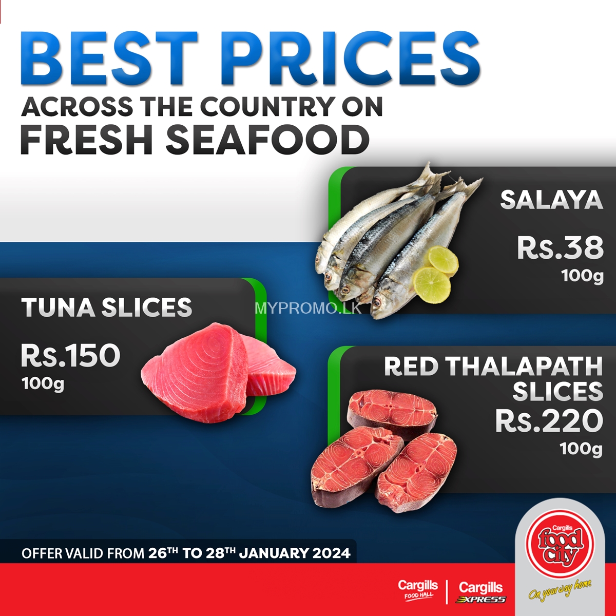 Buy Fresh Seafood at the Lowest Prices and More Savings Across Cargills FoodCity Outlets Island wide!
