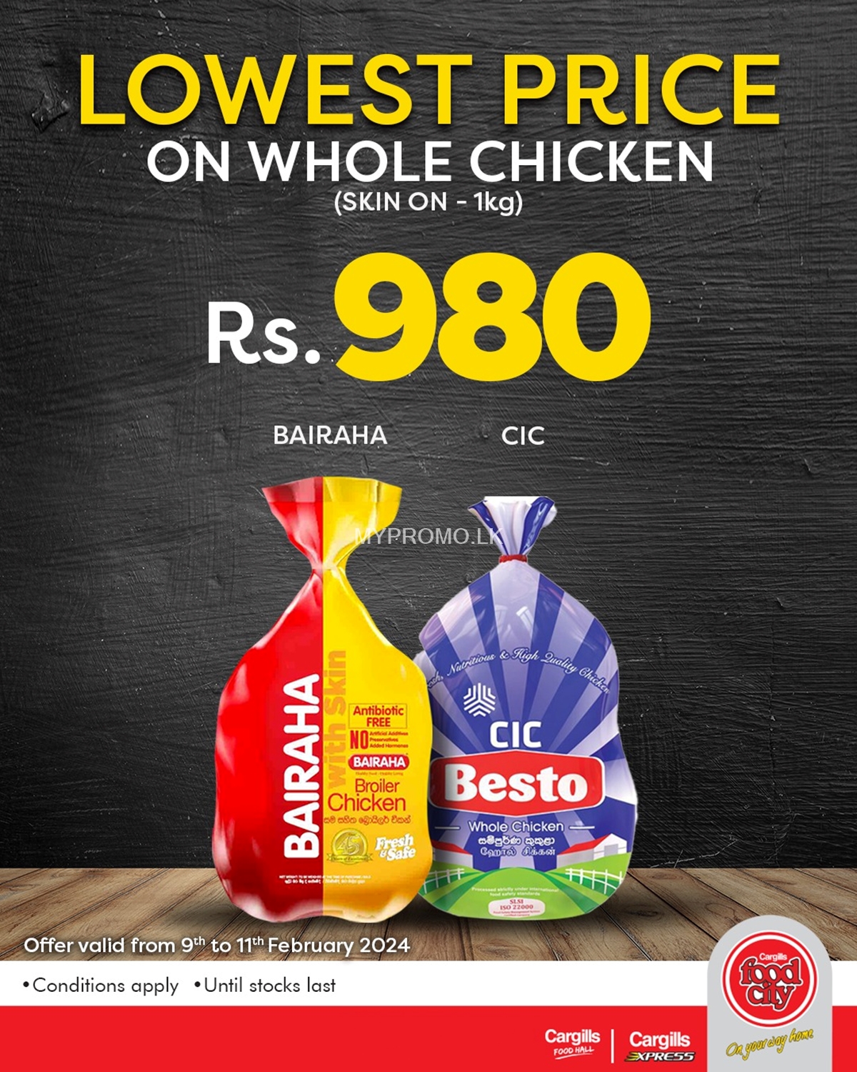Enjoy the lowest price whole chicken at just Rs.980 at Cargills Food City