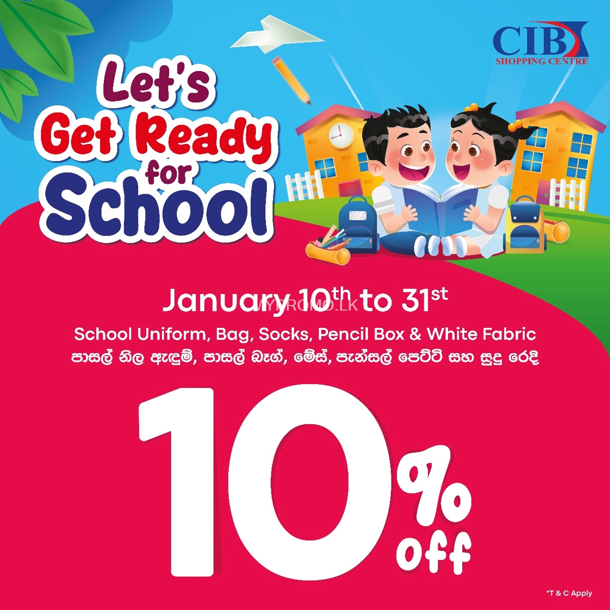 School uniforms, school bags, socks, pencil boxes and white clothes at affordable price at CIB Shopping Centre