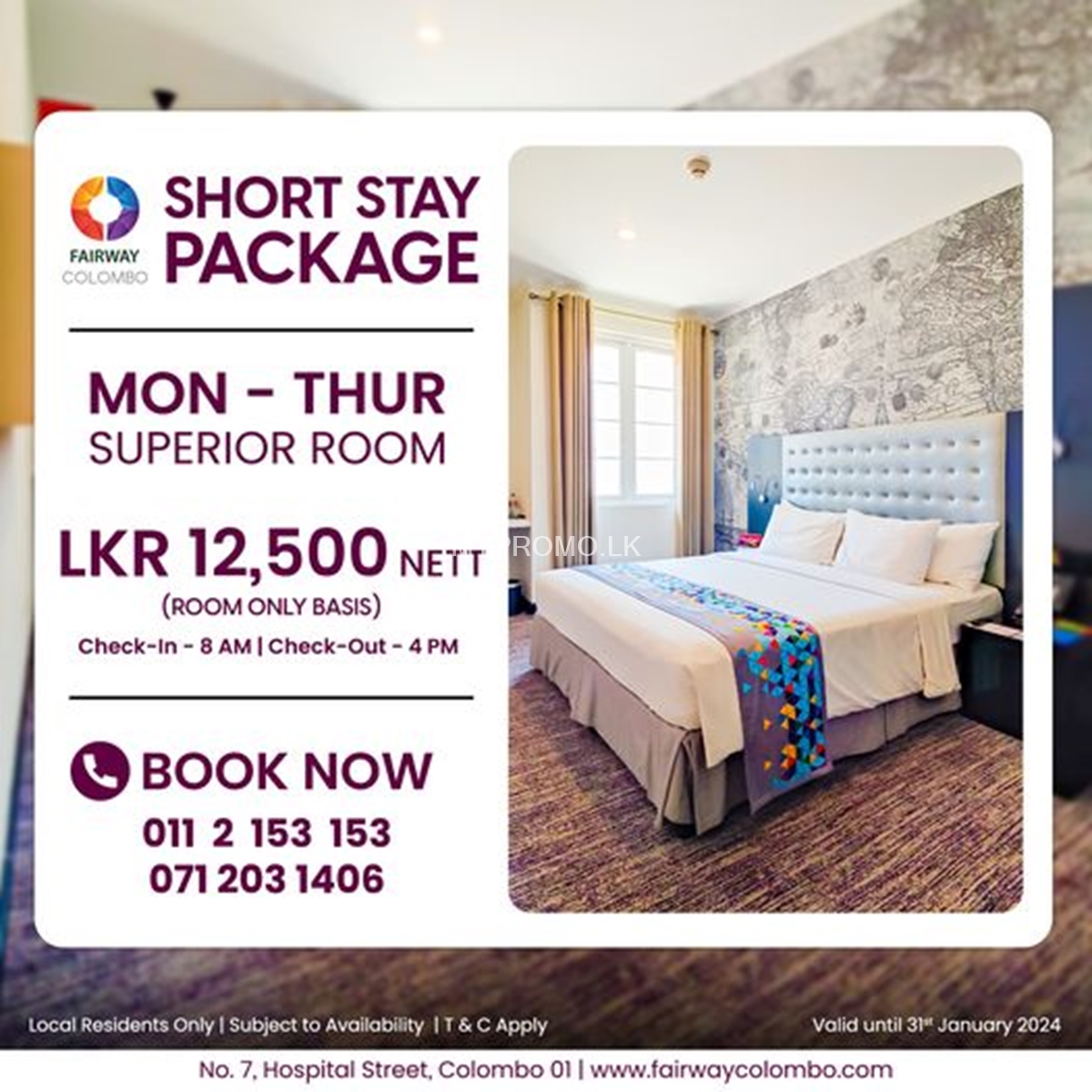 Short stay package at Fairway Colombo