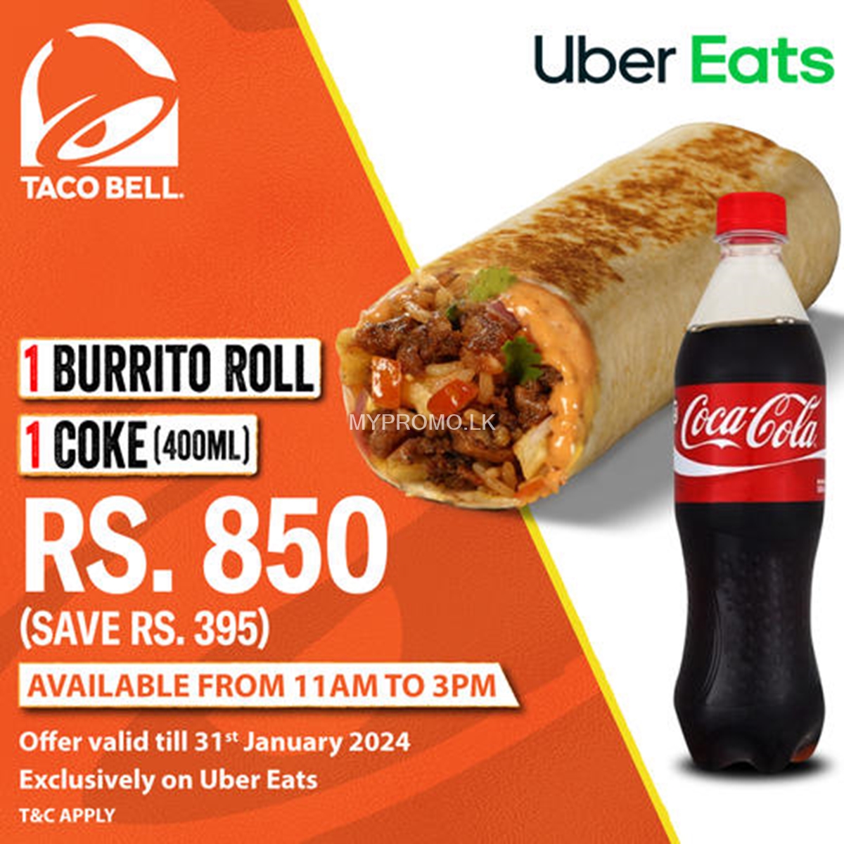 Get 1 Burrito Roll + 1 Coke (400ml) for just Rs. 850 on Uber Eats at TACO BELL Sri Lanka