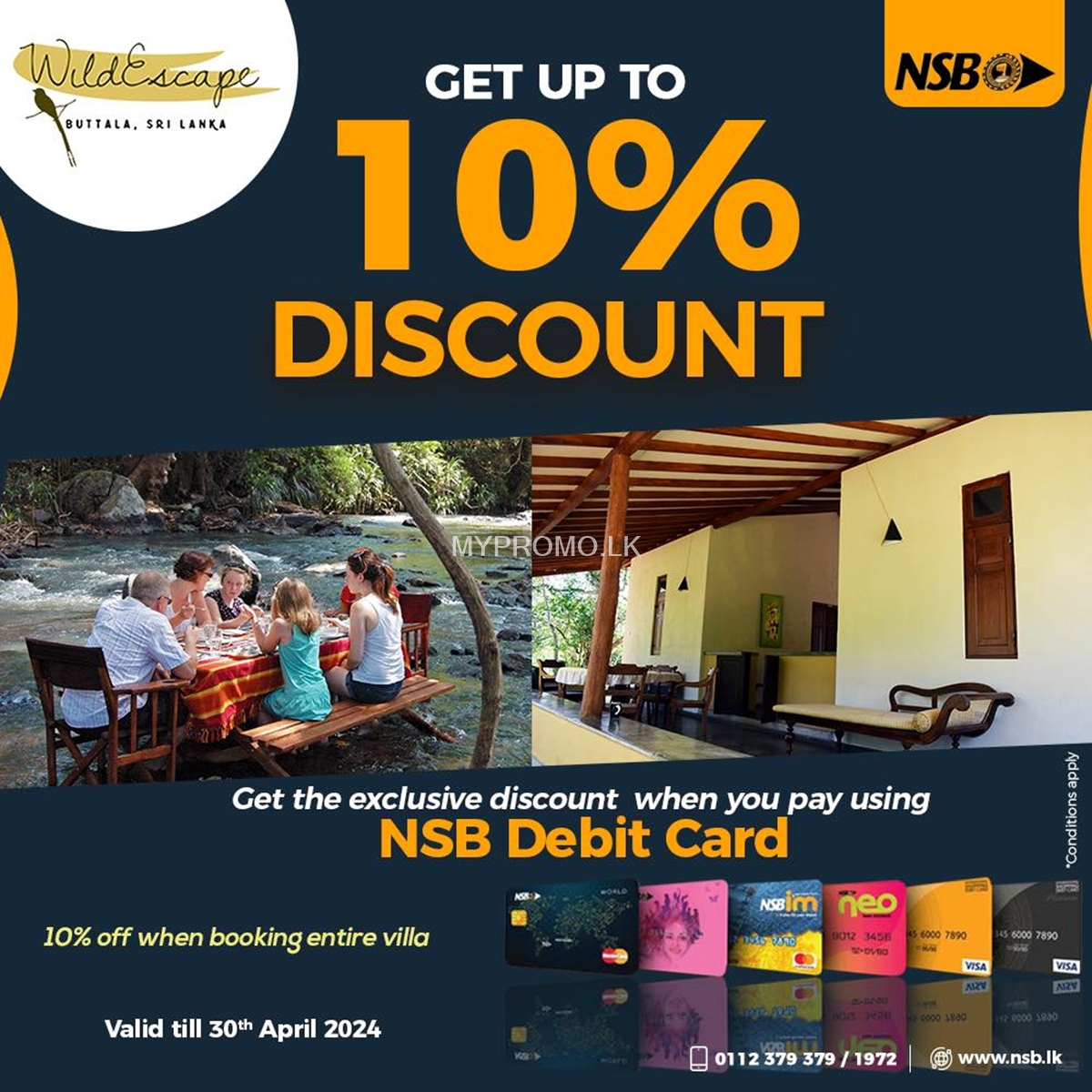 Enjoy 10% off at Wild Escape with NSB Debit Card