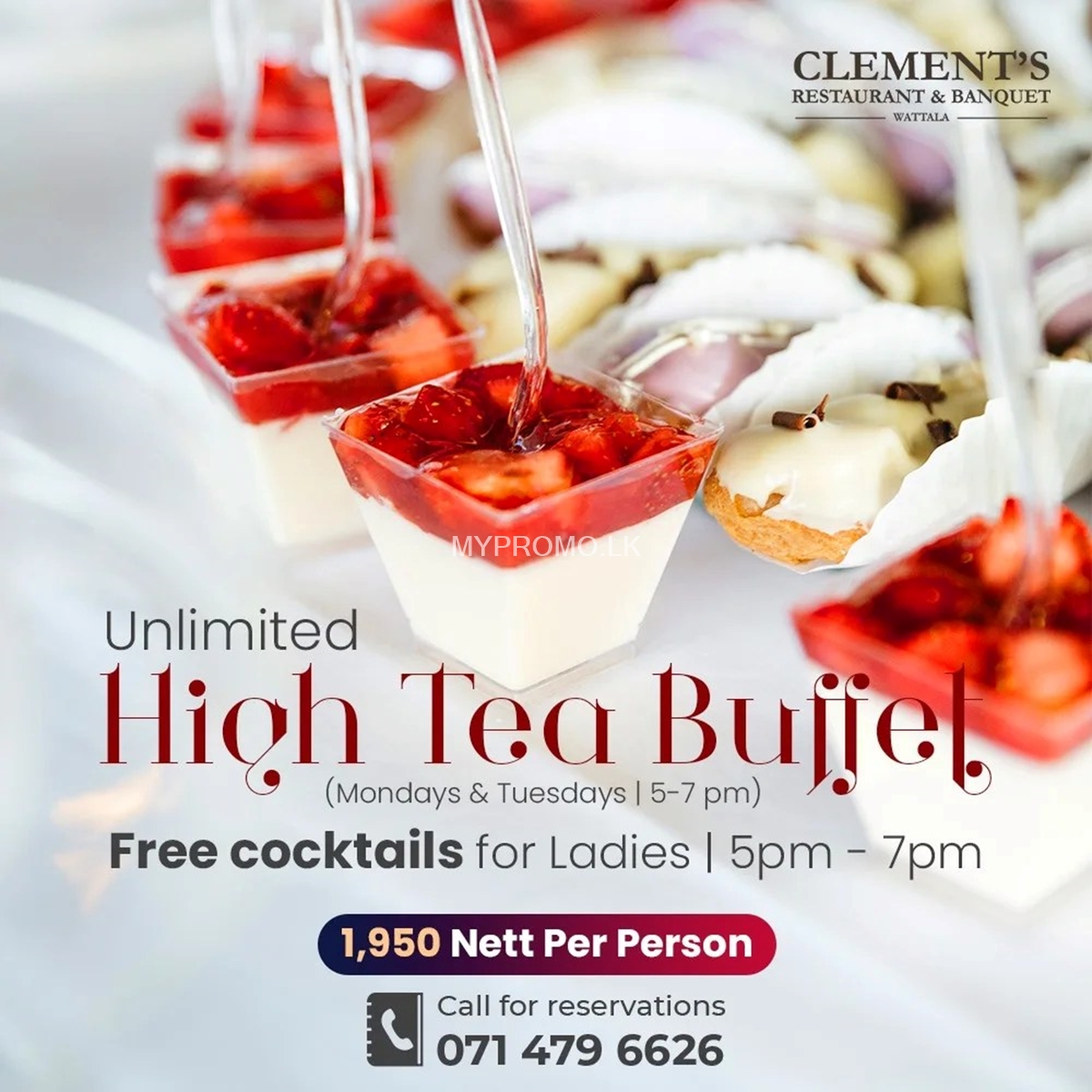 Unlimited High tea Buffet at Clement's Restaurant and Banquet