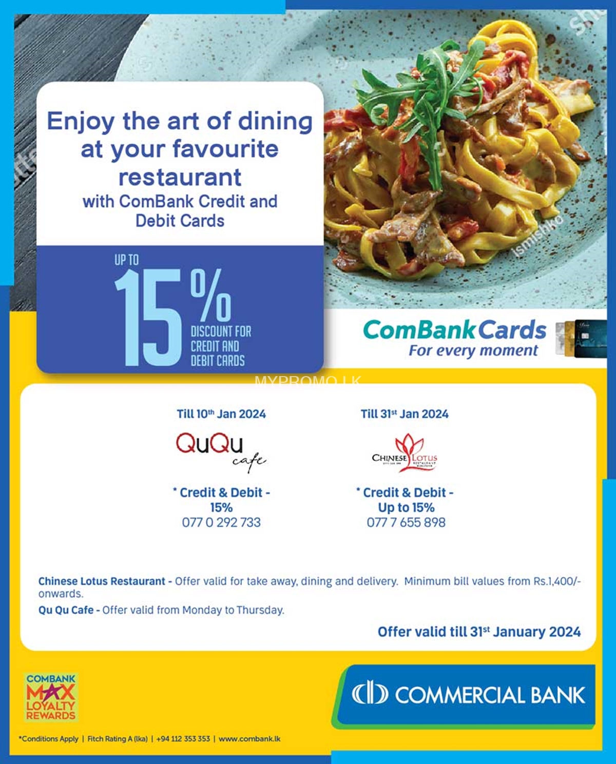 Dining at your favourite restaurant with Commercial Bank Credit and Debit Cards 