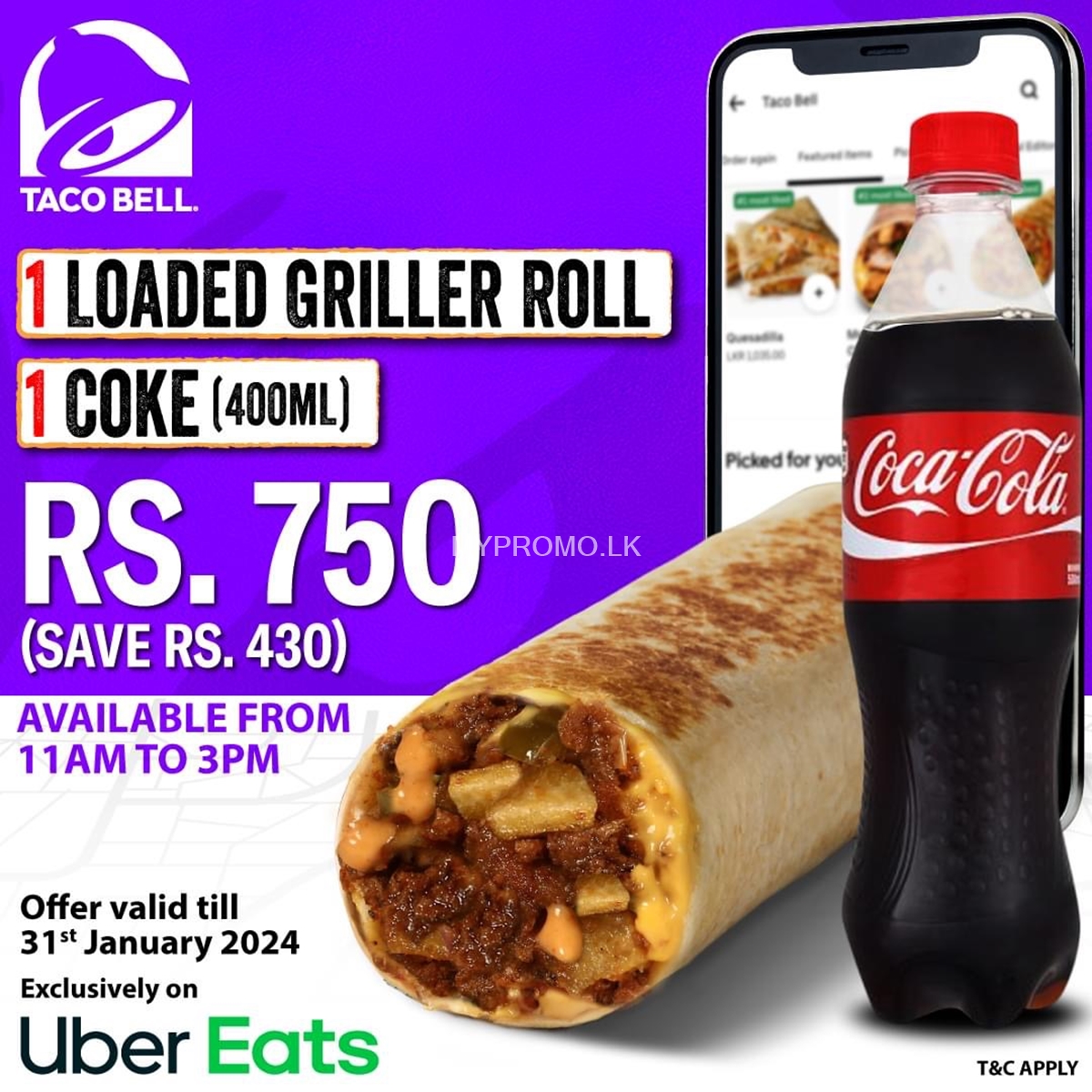 Get 1 Loaded Griller Roll + 1 Coke (400ml) for just Rs. 750 at TACO BELL Sri Lanka