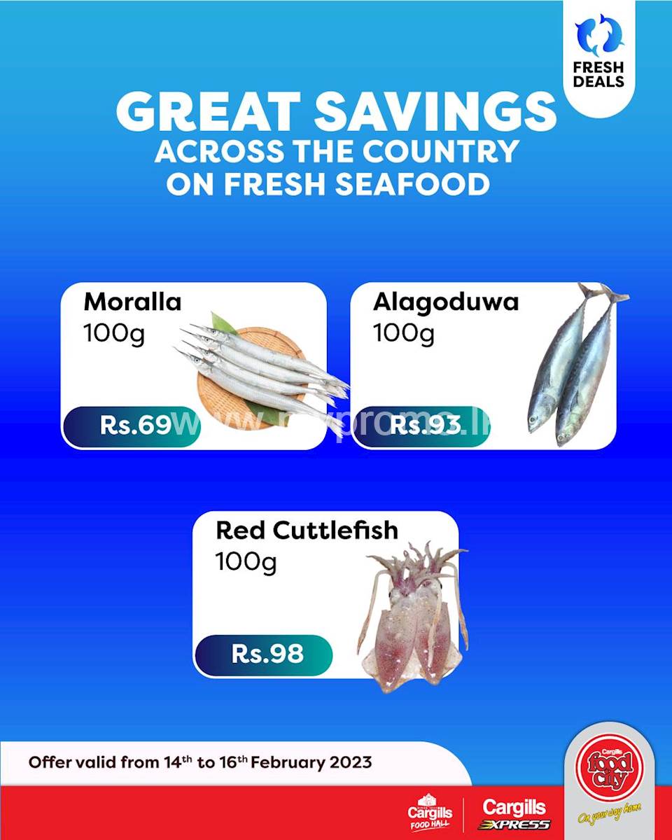 Buy Fresh Seafood at the Great Savings across Cargills FoodCity outlets