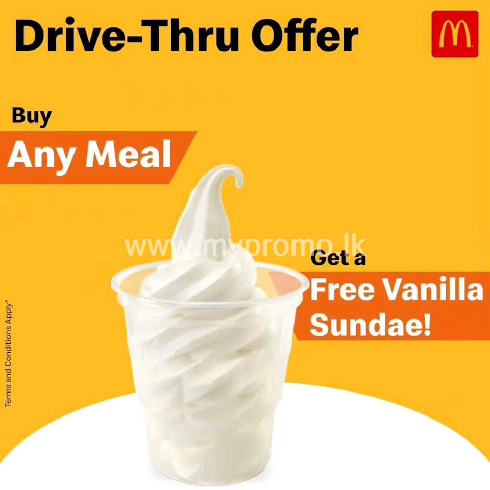 Get a Free Vanilla Sundae when you order any meal via Drive Thru at McDonald's
