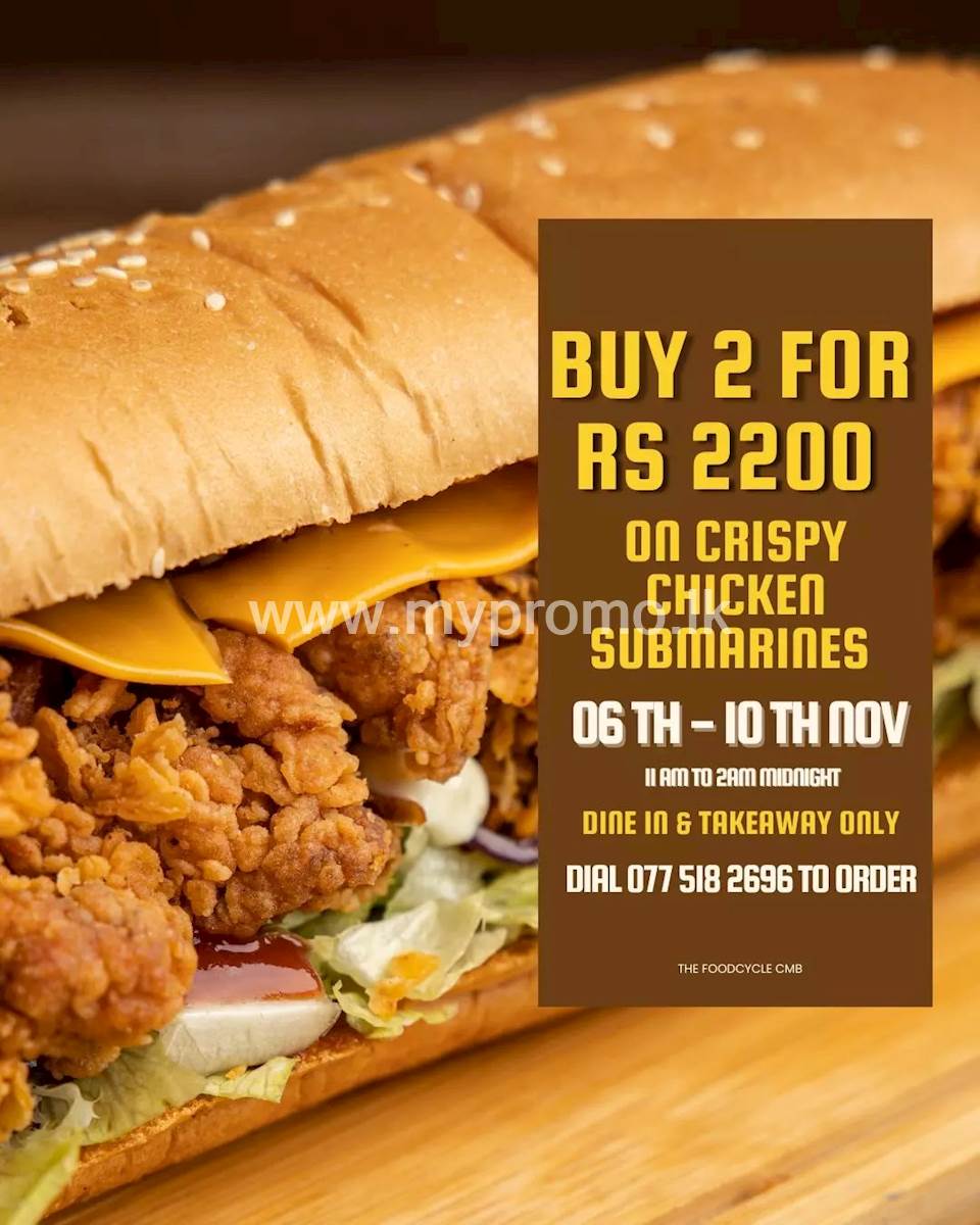 SPECIAL OFFER on our crispy chicken submarines at The Foodcycle