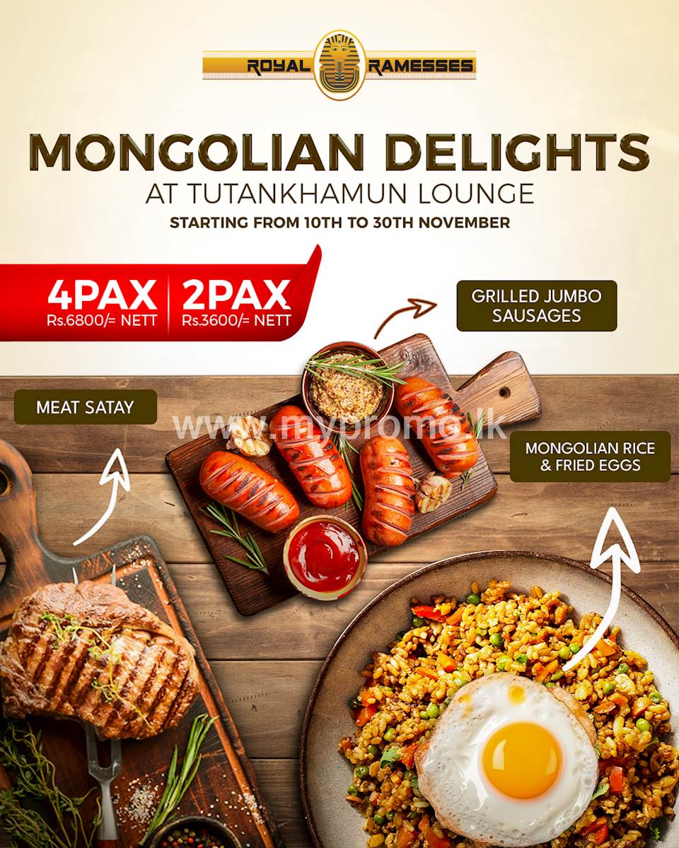 Mongolian Delights at Tutankhamun Lounge