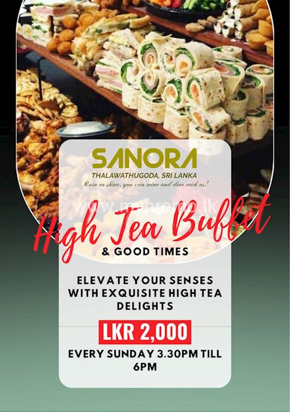 High-Tea Buffet at Sanora Restaurant
