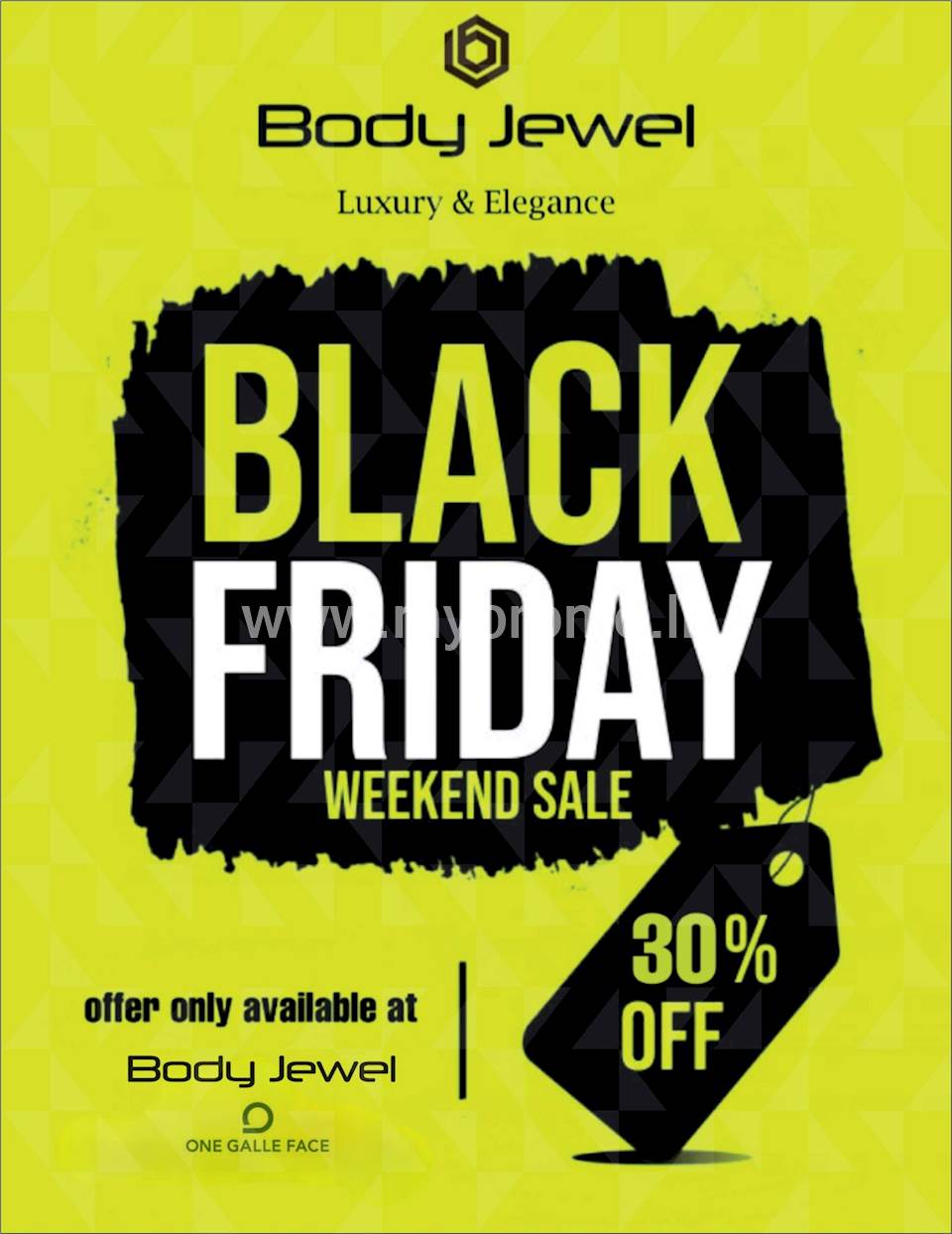 30% discount at Body Jewel at One Galle Face Mall for this Black Friday weekend