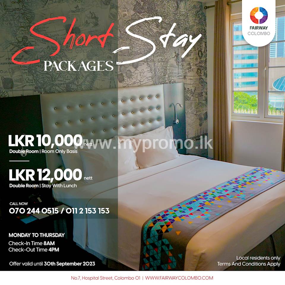 Short Stay Packages at Fairway Colombo