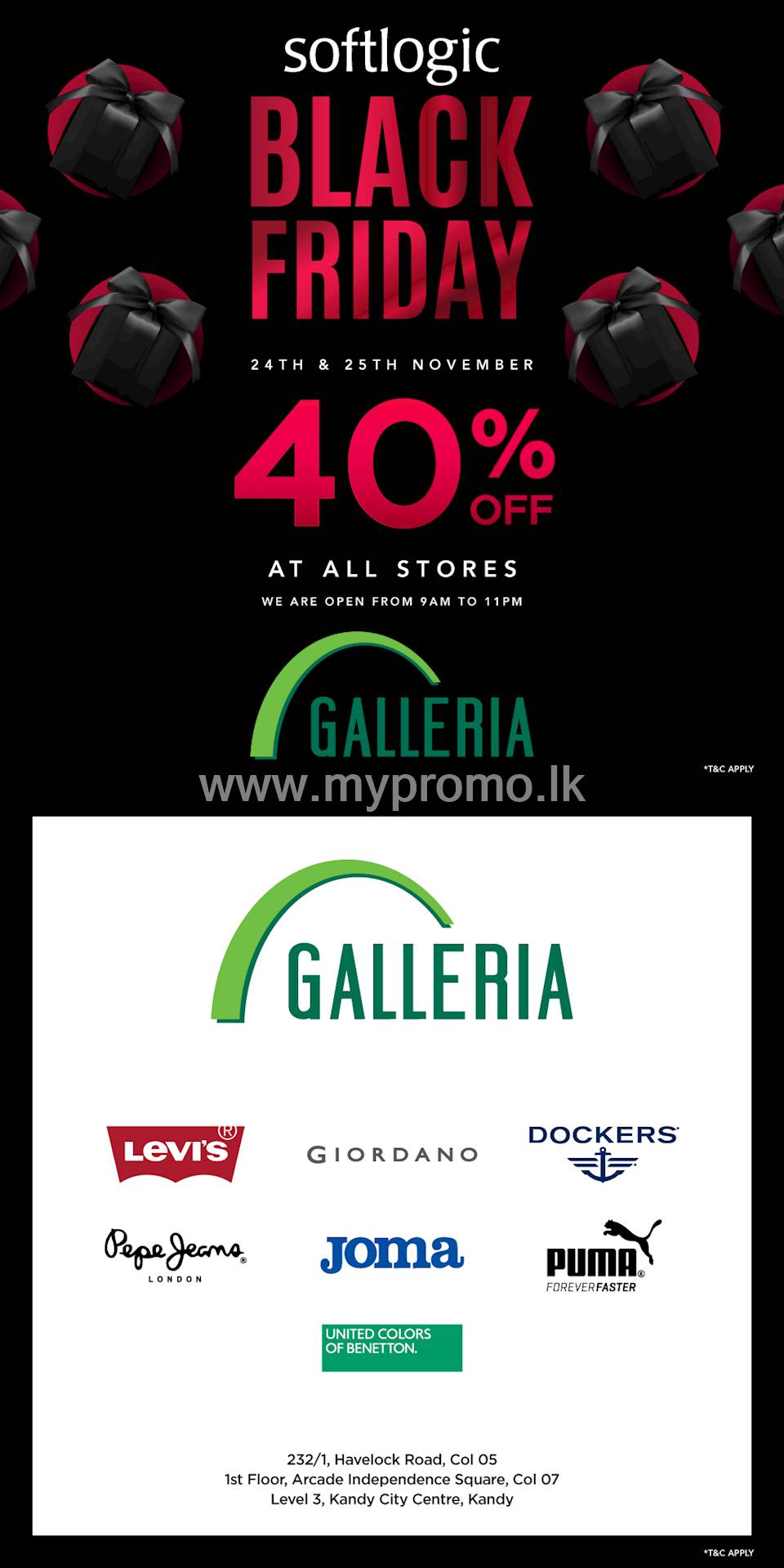40 Discount on Black Friday across all Galleria Stores