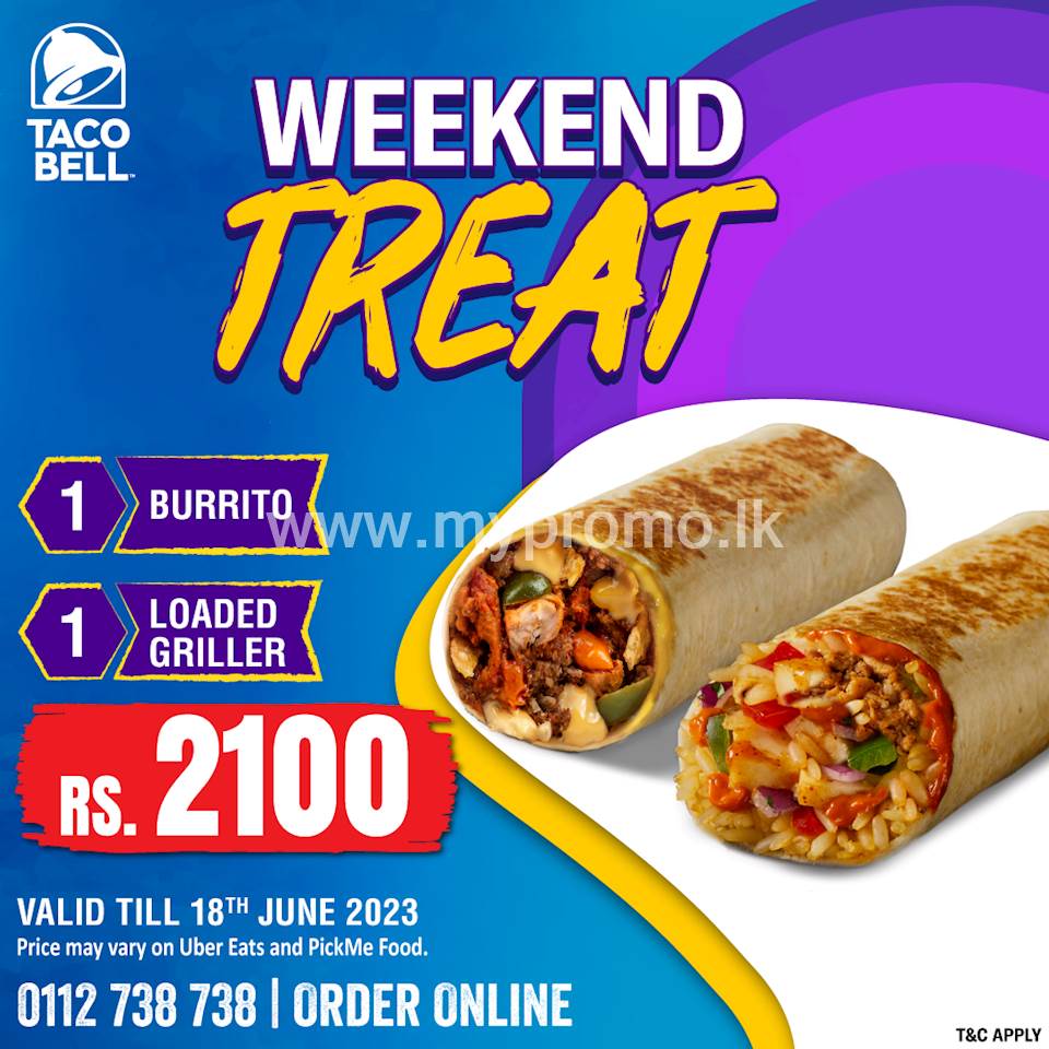 Buy 1 Burrito + 1 Loaded Griller for just Rs. 2100 at Taco Bell
