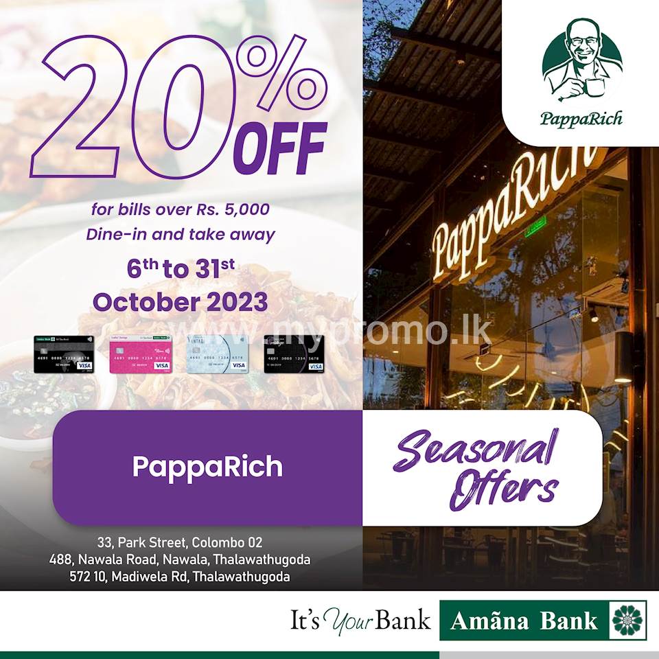 Enjoy Exclusive offers this season with your Amana Bank Debit Card at PappaRich
