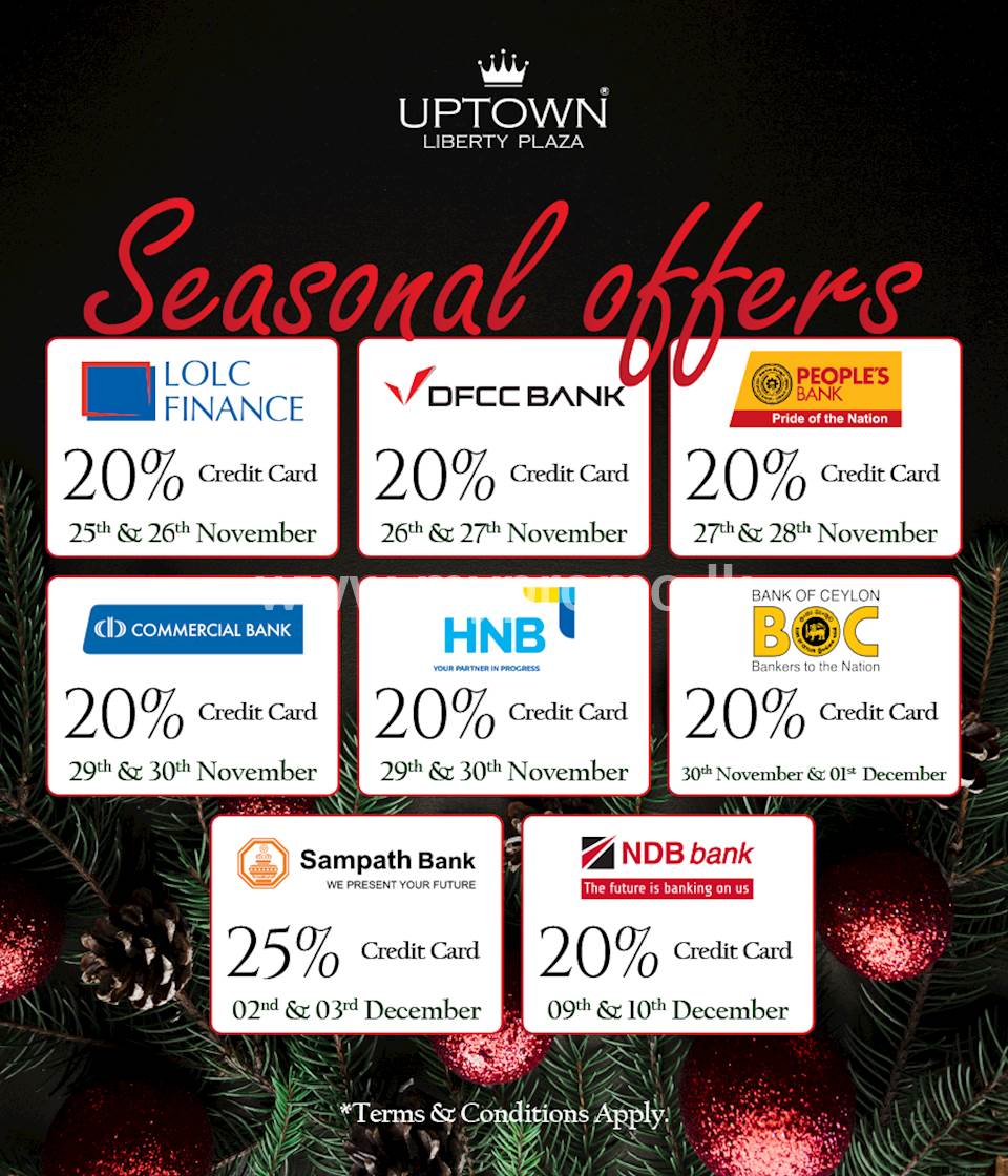 Enjoy up to 25% off for Credit Cards in this season at UpTown