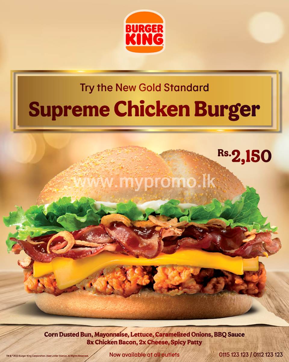 Supreme Chicken Burger for Rs.2150 at Burger King