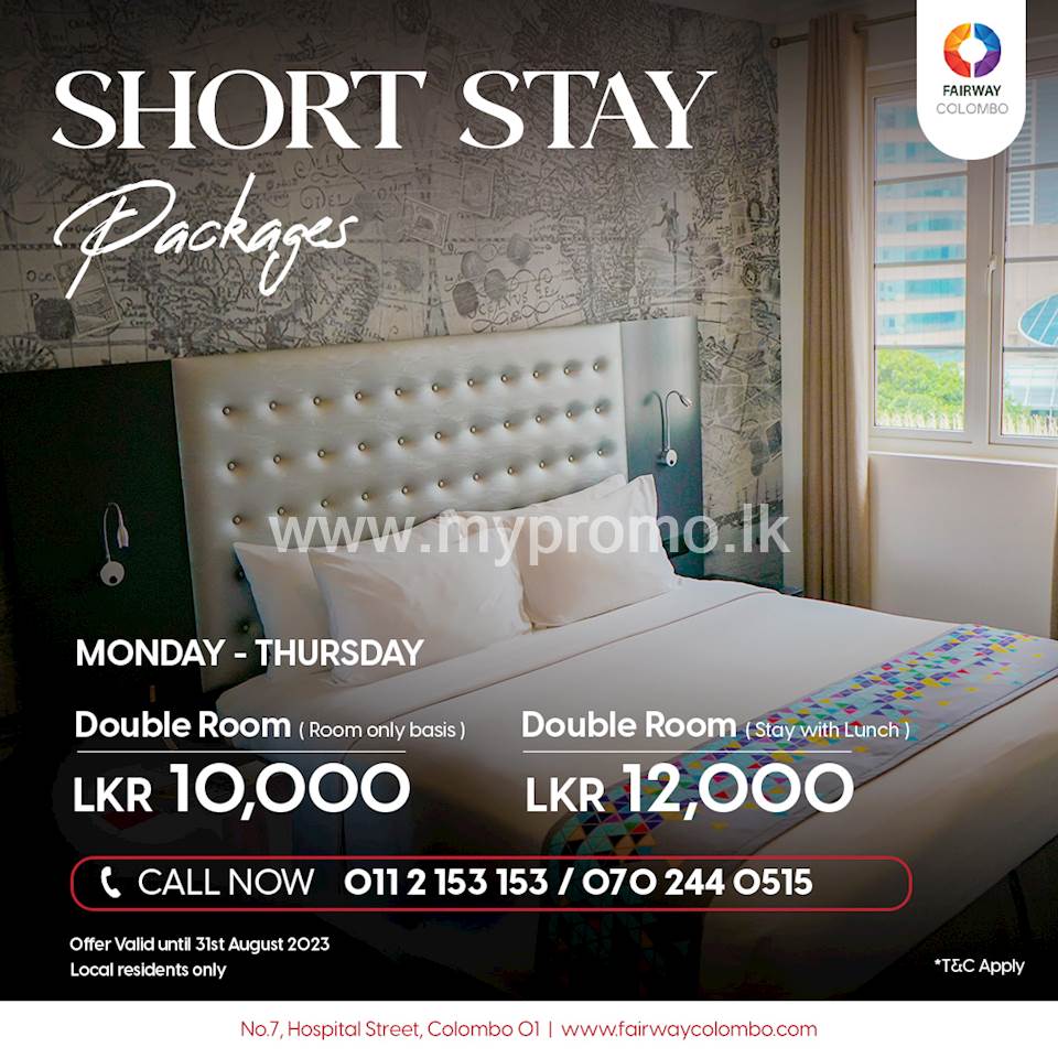  Short stay Package at Fairway Colombo