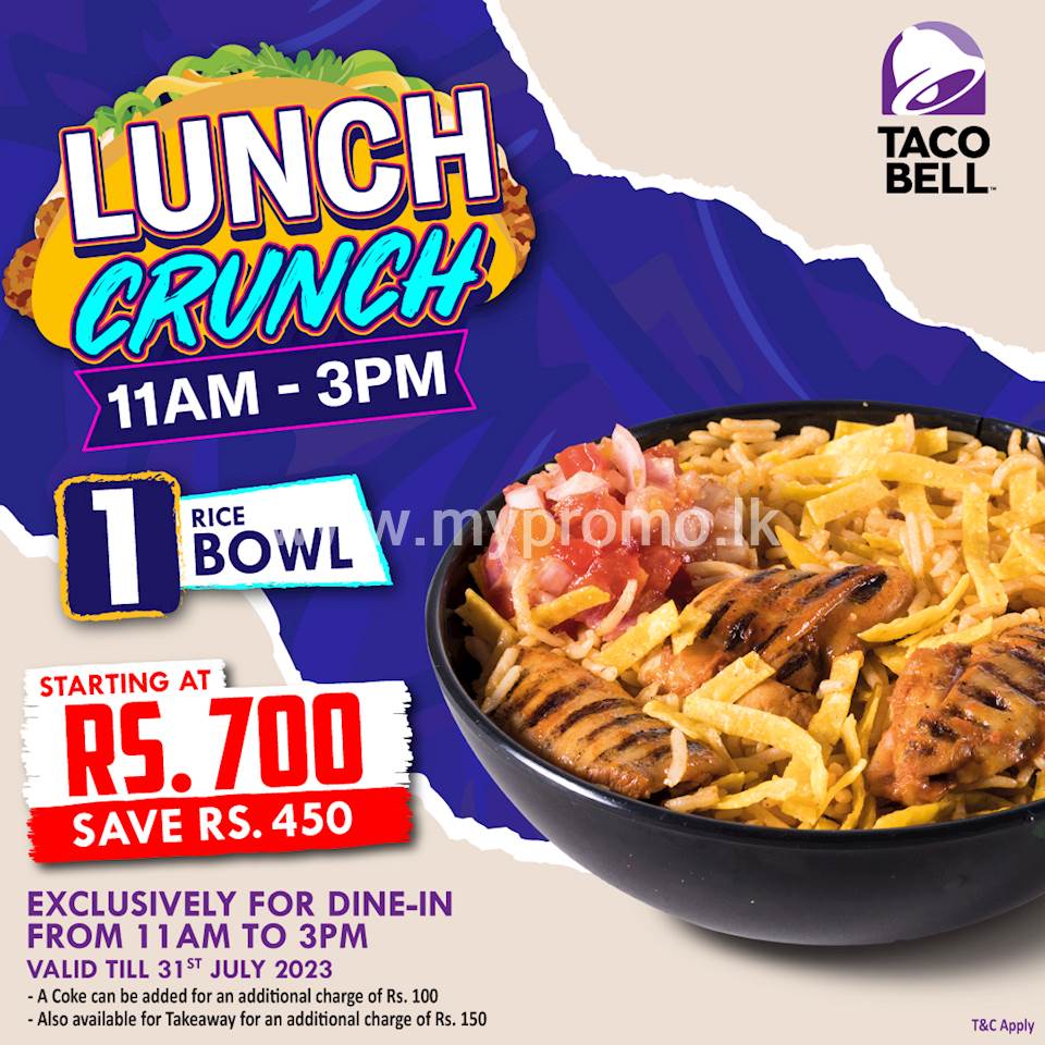 Get 1 Rice Bowl starting at Rs. 700 at Taco Bell