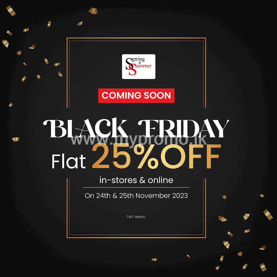 Flat 25% off at Spring & Summer for this Black friday