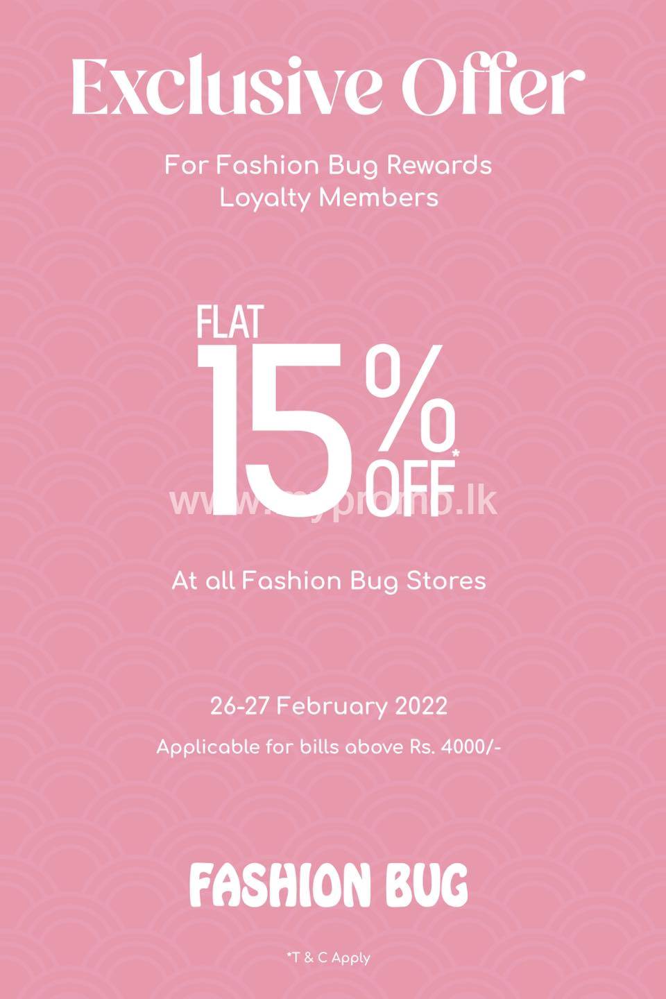 Fashion Bug Rewards Loyalty Members enjoy FLAT 15 OFF bills above Rs