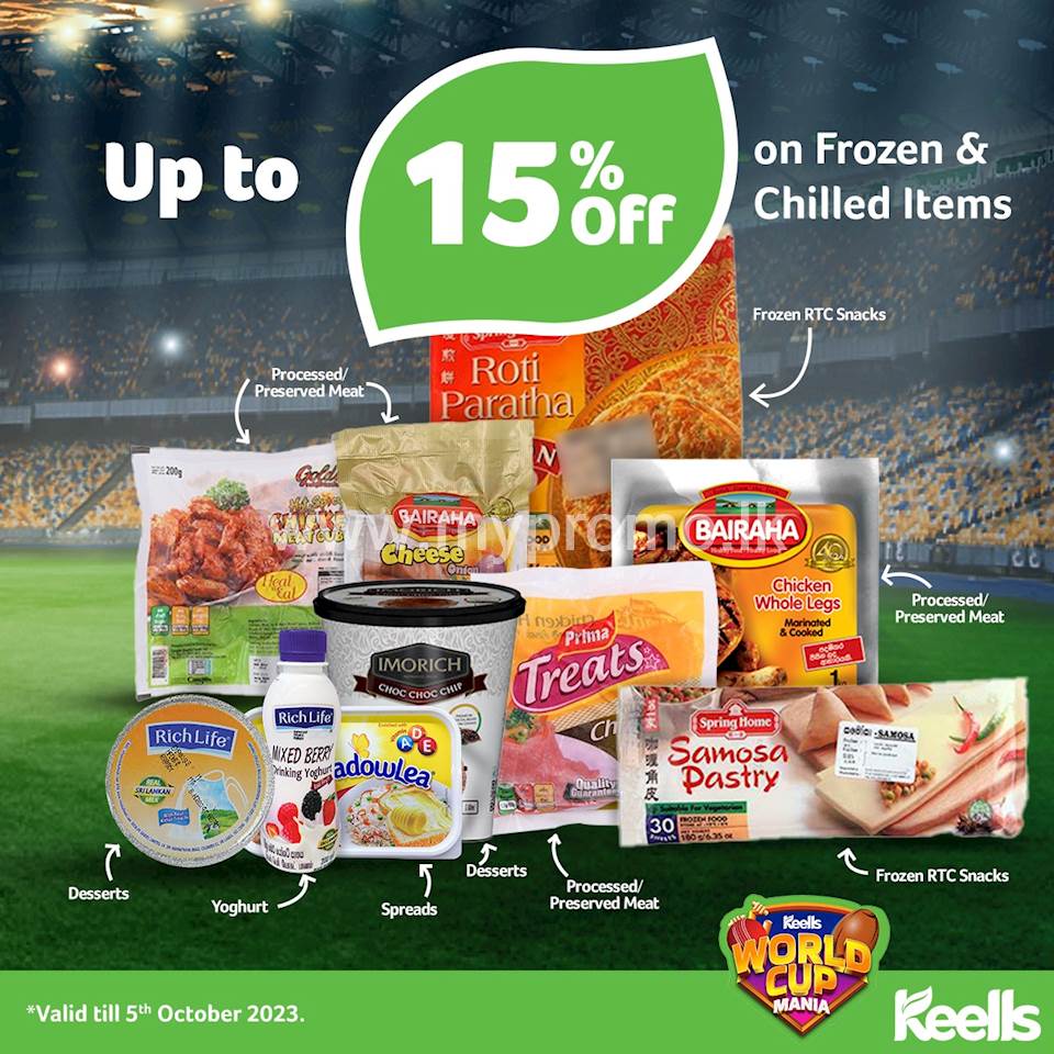 Up to 15% off on Frozen Chilled items at Keells
