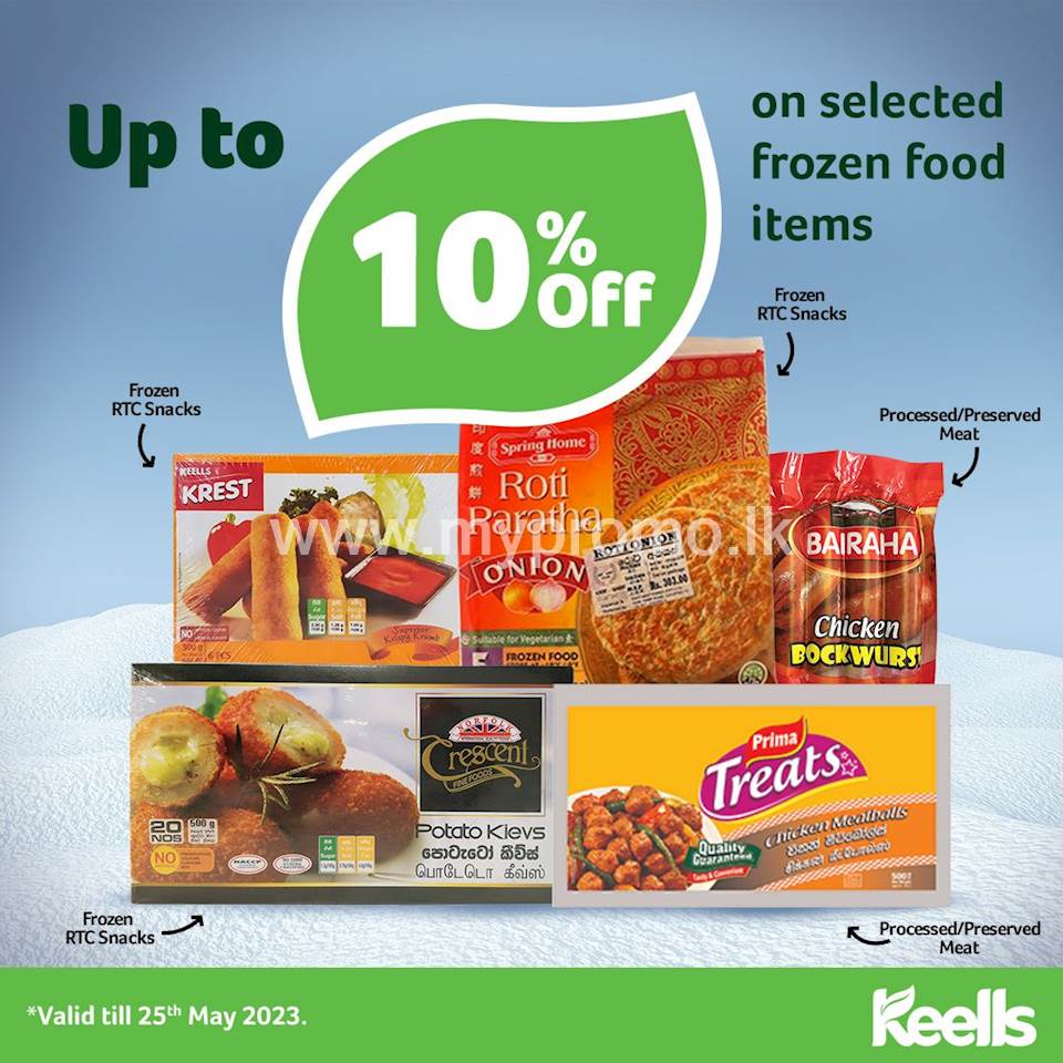 Get up to 10% off on selected frozen food Items at keells