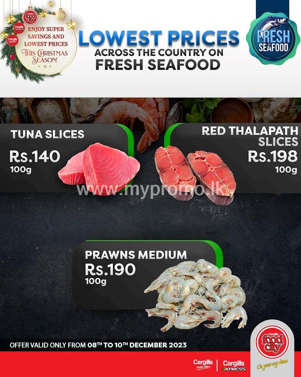 Buy Fresh Seafood at the Lowest Prices and More Savings Across Cargills