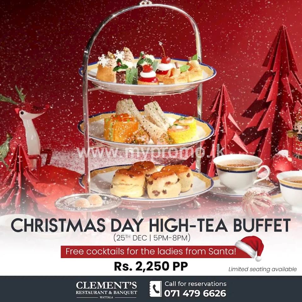 Christmas Day High Tea Buffet at Clement's Restaurant