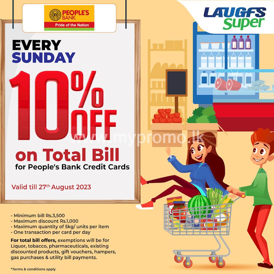 10% Off on Total Bill for People's Bank Credit Cards at LAUGFS Super