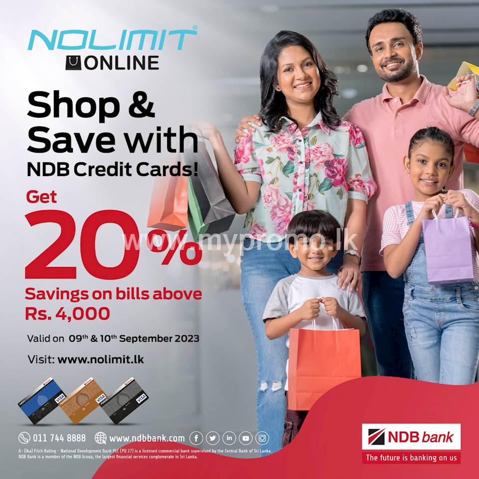 Enjoy 20% Off on Bills Over Rs. 4000 with your NDB Credit Card at www.nolimit.lk