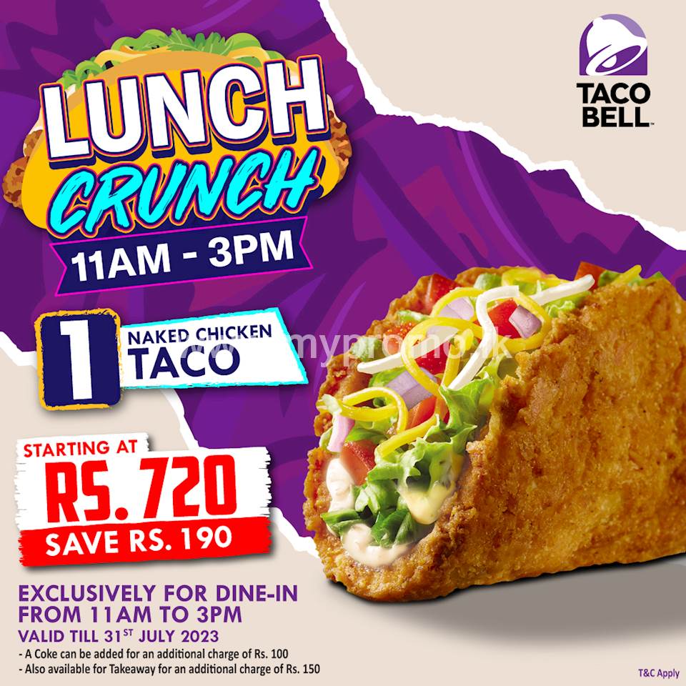 Get 1 Naked Chicken Taco starting at Rs. 720 at Taco bell