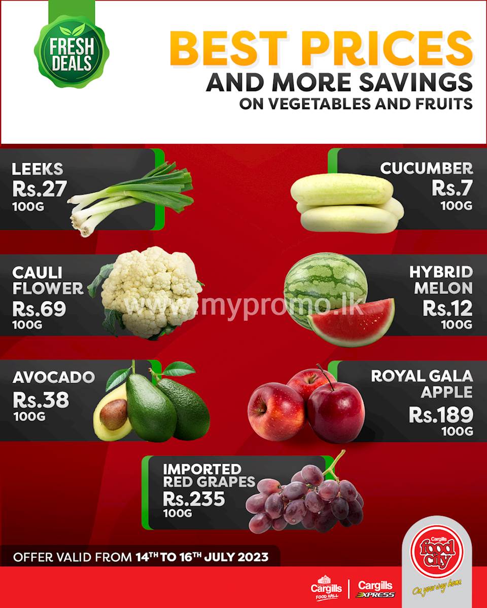 Buy Fresh Fruits and Vegetables at the Best Prices and More Savings Across Cargills FoodCity Outlets Island wide!