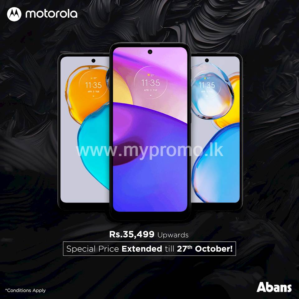 ​Special prices of Motorola's best smartphones start from Rs. 35,499 and upwards at Abans