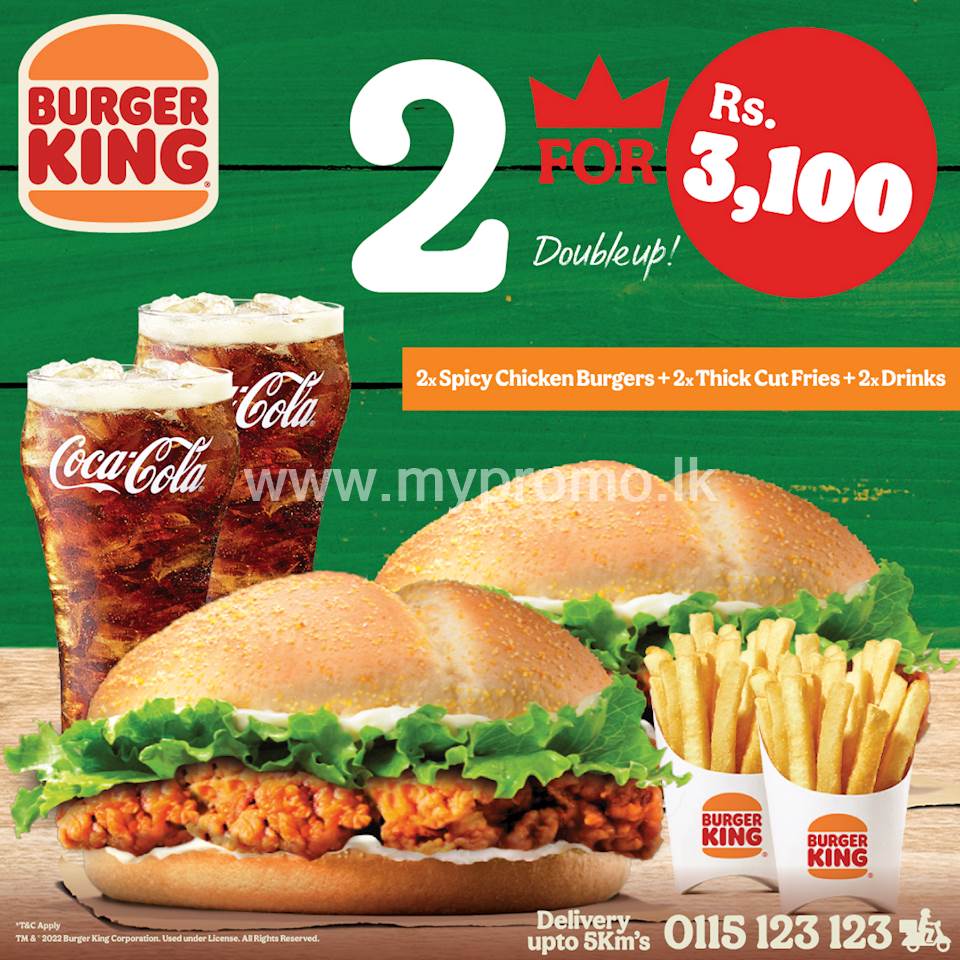 Double up with Burger King for just Rs.3,100!