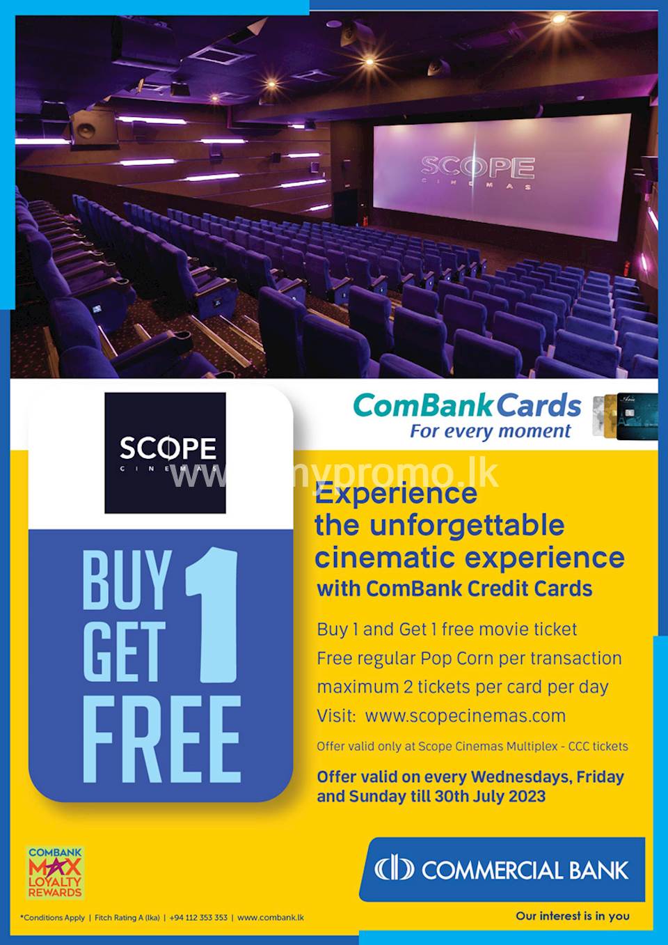  Buy 1 and Get 1 Free Movie Ticket for ComBank Credit Cards at Scope Cinemas