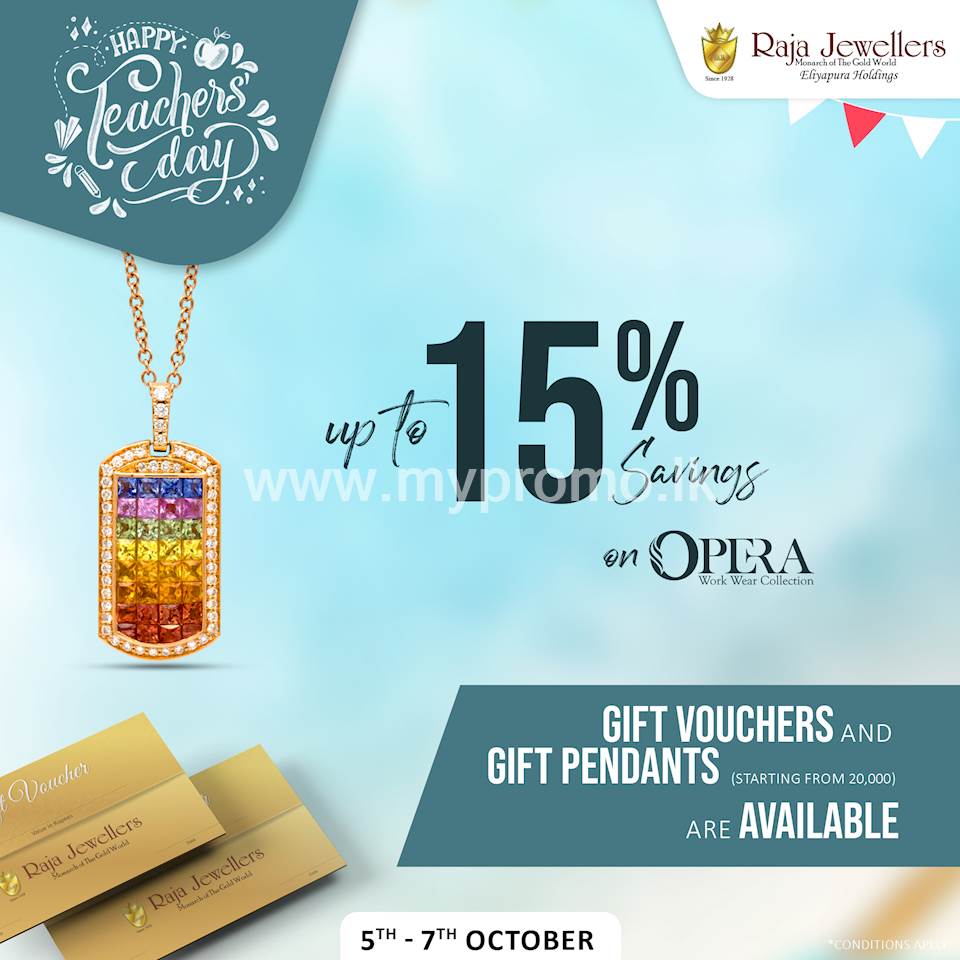 Up to 15% Savings on Opera workwear collection at Raja Jewellers